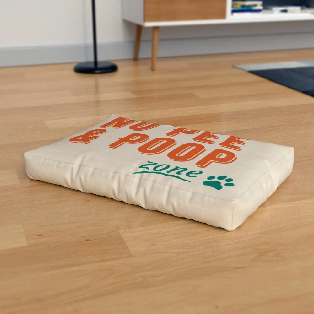 Pet Bed - No Poop Zone
